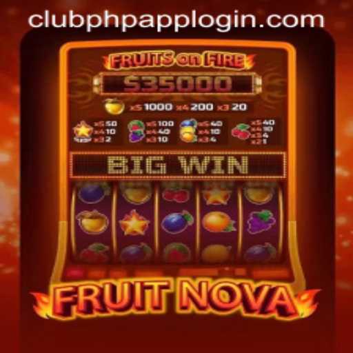 Discover the Exciting World of FruitNova on ClubPHP.COM