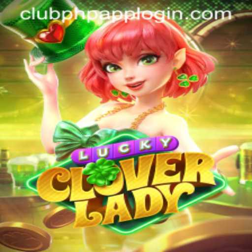 LuckyCloverLady: A New Adventure in the World of Gaming